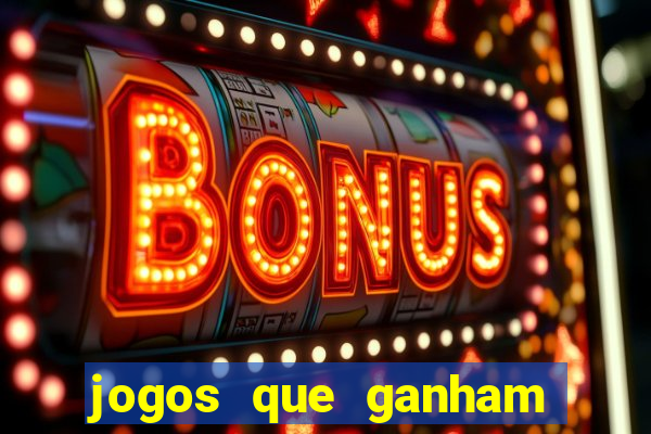 jogos que ganham dinheiro de verdade gratis